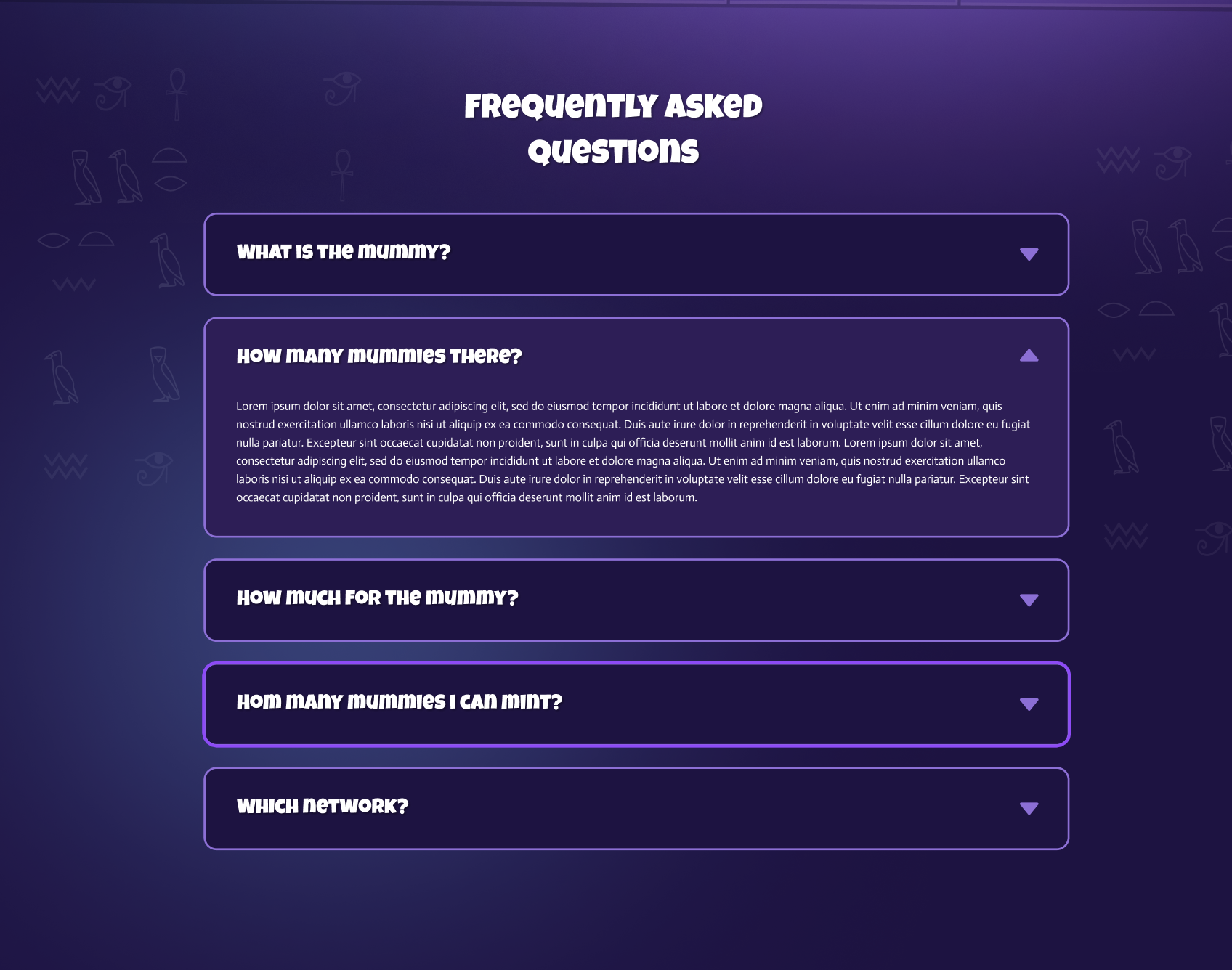 The Frequently Asked Questions accordion — an open 'How many mummies there?' item with a paragraph of answer text, above collapsed 'What is the mummy?', 'How much for the mummy?', 'How many mummies I can mint?', and 'Which network?' rows, each in a rounded purple-outlined card.